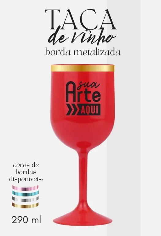 Ta&ccedil;a de Vinho Borda Metalizada